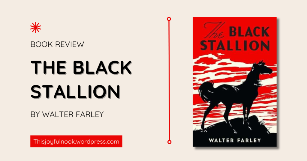 [Book Review] The Black Stallion by Walter Farley
