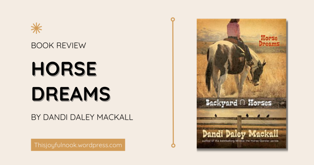 [Book Review] Horse Dreams by Dandi Daley Mackall